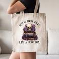 Spread Those Pages Like A Good Girl Dark Romance Spicy Books Canvas Tote Bag Spread Those Pages Like A Good Girl Dark Romance Spicy Books Canvas Tote Bag