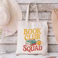Book Club Squad Canvas Tote Bag Book Club Squad Canvas Tote Bag