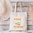 Book Lover Emotionally Attached To Fictional Characters Canvas Tote Bag Book Lover Emotionally Attached To Fictional Characters Canvas Tote Bag