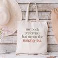My Book Preference Has Me On The Naughty List Canvas Tote Bag