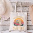 Bookmarks Are For Quitters Reading Book Lovers Canvas Tote Bag