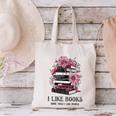 I Like Books More Than I Like People Reader Teacher Bookworm Canvas Tote Bag