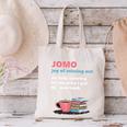 Books Saying JOMO Joy Of Missing Out For Bookworms Canvas Tote Bag Books Saying JOMO Joy Of Missing Out For Bookworms Canvas Tote Bag