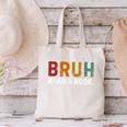 Bruh Read a Book Canvas Tote Bag Bruh Read a Book Canvas Tote Bag