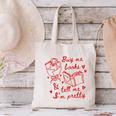 Buy Me Books And Tell Me I'm Pretty Canvas Tote Bag