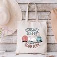 Coffee Crochet Good Book Bookish Yarn Crafter Canvas Tote Bag Coffee Crochet Good Book Bookish Yarn Crafter Canvas Tote Bag