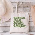 Defend Your Local Public Library For Book Lovers Canvas Tote Bag