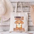 Dog Introvert I Need 20 Minutes Where No One Comes Canvas Tote Bag Dog Introvert I Need 20 Minutes Where No One Comes Canvas Tote Bag