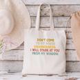 Don't Come To My House Unannounced Introvert Introverted Canvas Tote Bag