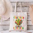 Education Is Freedom Books Lover History Month Canvas Tote Bag Education Is Freedom Books Lover History Month Canvas Tote Bag