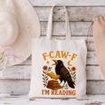 F CAW F Crow I'm Reading Book Lover Fall Canvas Tote Bag
