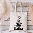 But First Kafka Coffee For Literature & Book Lovers Canvas Tote Bag