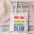 First Rule Of Introvert Club Is There Is No Introvert Club Canvas Tote Bag First Rule Of Introvert Club Is There Is No Introvert Club Canvas Tote Bag
