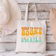 Groovy Born To Read Books Forced To Read Emails Reading Canvas Tote Bag