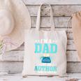 I'm A Dad And An Author Book Writer Father Canvas Tote Bag