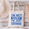 I'm Not Quite I'm Overthinking Introvert Quote Canvas Tote Bag