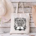 I'm Writing Someone’s Future Favorite Book How Cool Is That Canvas Tote Bag