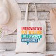 Introverted But Willing To Discuss Dinosaures Canvas Tote Bag