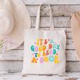 It’s A Good Day To Read A Book Reading Bookworm Reader Canvas Tote Bag