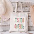 It's Too Nonfictiony Outside Reading Quote Bookish Canvas Tote Bag It's Too Nonfictiony Outside Reading Quote Bookish Canvas Tote Bag