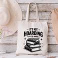 It's Not Hoarding If It's Books Book Lover Readers Canvas Tote Bag It's Not Hoarding If It's Books Book Lover Readers Canvas Tote Bag