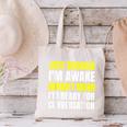 Just Because I'm Awake No Morning Person Introvert Witty Canvas Tote Bag