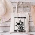 Life Is Short Buy The Book Skeleton Book Lover Reading Canvas Tote Bag Life Is Short Buy The Book Skeleton Book Lover Reading Canvas Tote Bag