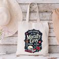 Morally Grey Merch Dark Romance Romantasy Smutty Book Lover Canvas Tote Bag