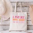 I Put My Book Down To Be Here Book Lover Book Nerd Canvas Tote Bag I Put My Book Down To Be Here Book Lover Book Nerd Canvas Tote Bag