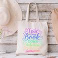 I Put My Book Down To Be Here Whimsical Graphic For Readers Canvas Tote Bag