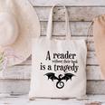 A Reader Without Their Book Is A Tragedy Dragon Rider Canvas Tote Bag