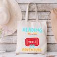 Reading Is A Ticket To Adventure Fun Book Lovers Fun Canvas Tote Bag Reading Is A Ticket To Adventure Fun Book Lovers Fun Canvas Tote Bag