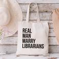 Real Men Marry Librarians – Book Lover Husband Canvas Tote Bag Real Men Marry Librarians – Book Lover Husband Canvas Tote Bag