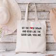 Sit The Fuck Down And Read Good Girl Spicy Books Smut Reader Canvas Tote Bag Sit The Fuck Down And Read Good Girl Spicy Books Smut Reader Canvas Tote Bag
