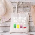 My Social Battery Introverted Low Energy Antisocial Canvas Tote Bag My Social Battery Introverted Low Energy Antisocial Canvas Tote Bag
