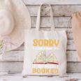 Sorry I Can't Make It I'm Completely Booked Book Reading Canvas Tote Bag Sorry I Can't Make It I'm Completely Booked Book Reading Canvas Tote Bag