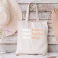 Stay Home Read Books Love Dogs Canvas Tote Bag
