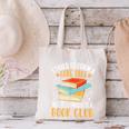 I Tried To Form A Gang Once But It Turned Into A Book Club Canvas Tote Bag
