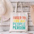I Used To Be A People Person I Introvert Canvas Tote Bag