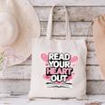 Women Read Your Heart Out Valentine's Day Teacher Book Canvas Tote Bag Women Read Your Heart Out Valentine's Day Teacher Book Canvas Tote Bag