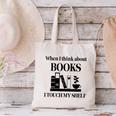 Women's When I Think About Books I Touch My Shelf Book Lover Bookish Canvas Tote Bag