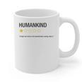 Humankind One Star Introvert People Rating Graphic Print Coffee Mug Humankind One Star Introvert People Rating Graphic Print Coffee Mug