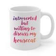 Introverted Willing To Discuss Housecat Introvert Graphic Print Coffee Mug Introverted Willing To Discuss Housecat Introvert Graphic Print Coffee Mug