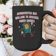 Introverted But Willing To Discuss Video Games Introvert Graphic Print Coffee Mug Introverted But Willing To Discuss Video Games Introvert Graphic Print Coffee Mug