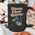 Please Chew Quieter Introvert Duck Lover Graphic Print Coffee Mug Please Chew Quieter Introvert Duck Lover Graphic Print Coffee Mug