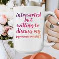 Introverted Willing To Discuss Pyrenean Mastiff Introvert Graphic Print Coffee Mug