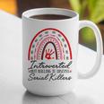 Introverted But Willing To Discuss Serial Killers True Crime Graphic Print Coffee Mug Introverted But Willing To Discuss Serial Killers True Crime Graphic Print Coffee Mug