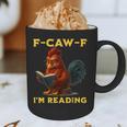 F-CAW-F I'm Reading Chicken Book Lover Introvert Meme Graphic Print Coffee Mug