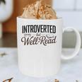 Introverted But Well-Read Book Lover Graphic Print Coffee Mug Introverted But Well-Read Book Lover Graphic Print Coffee Mug