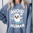 Avoid Humans Cute Kawaii Pastel Ghost Introvert Saying Comfort Colors Sweatshirt Blue Jean Avoid Humans Cute Kawaii Pastel Ghost Introvert Saying Comfort Colors Sweatshirt Blue Jean